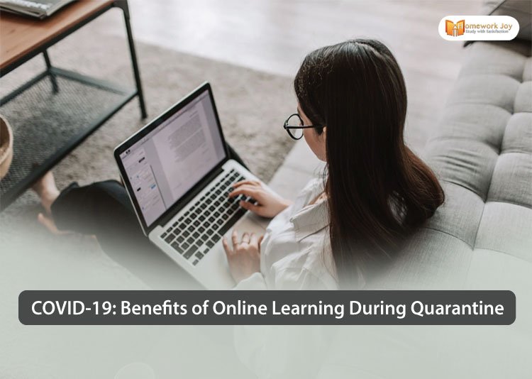 COVID 19 Benefits of Online Learning During Quarantine