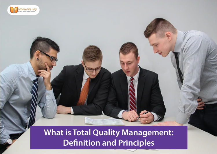 What is Total Quality Management Definition and Principles