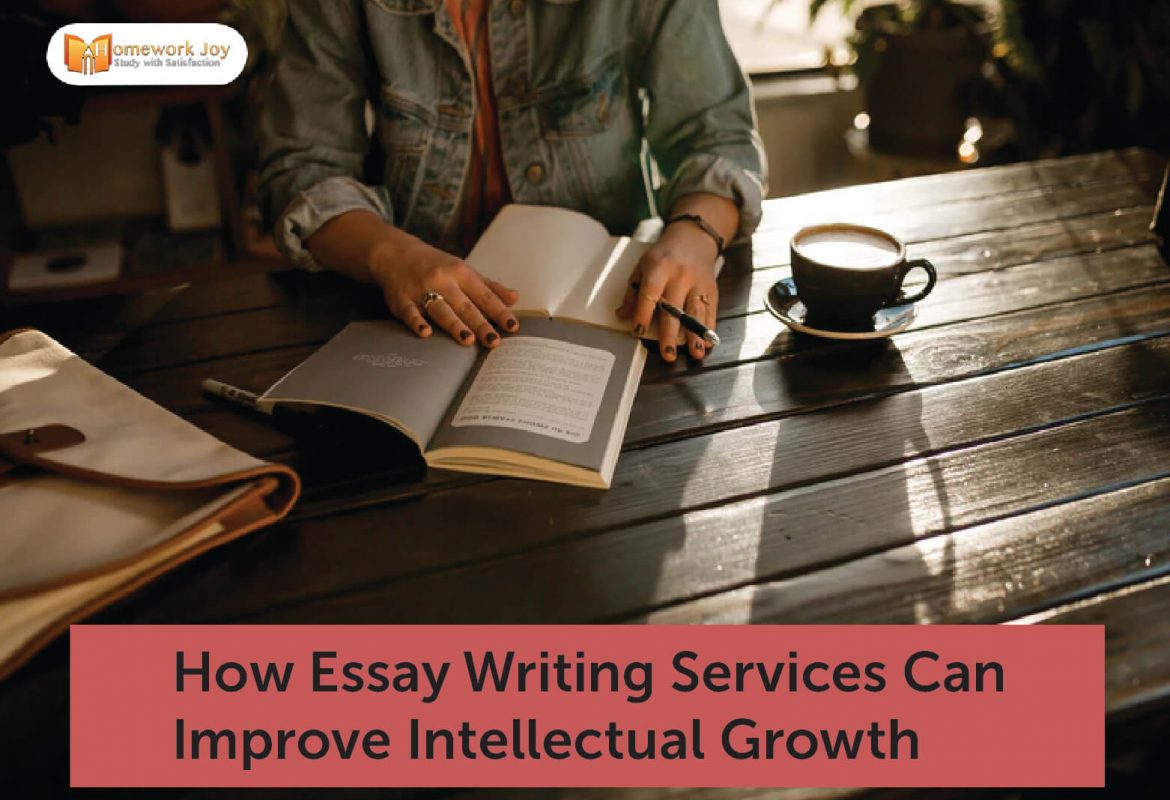 How Essay Writing Services Can Improve Intellectual Growth