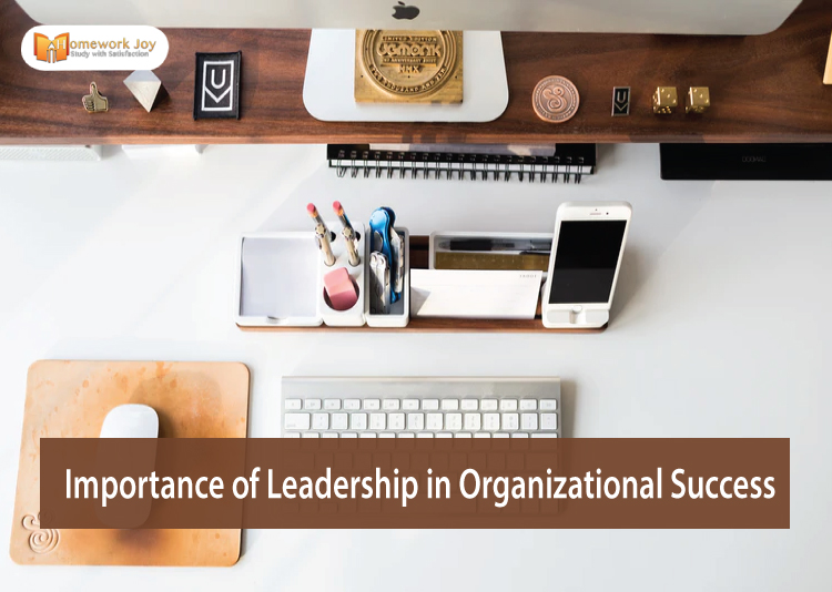 Importance of Leadership in Organizational Success