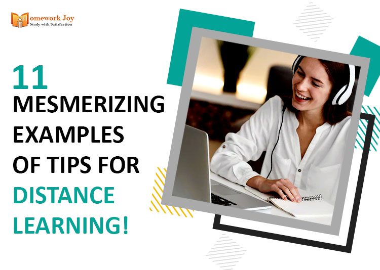 11 Mesmerizing Examples Of Tips For Distance Learning