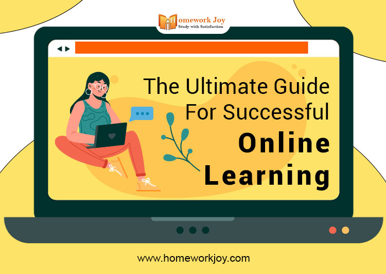The Ultimate Guide For Successful Online Learning
