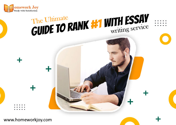 The Ultimate Guide to rank #1 with essay writing service
