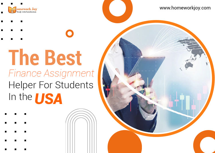 Best Finance Assignment Help For Students In the USA