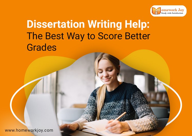 Dissertation Writing Help