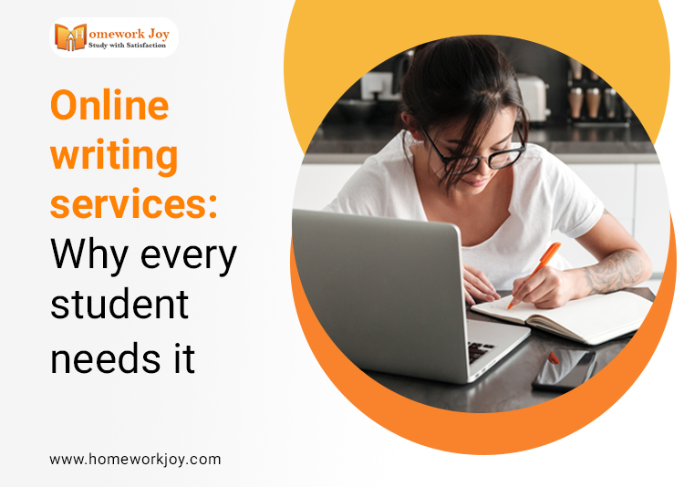 Online Writing Services: Why Every Student Needs It