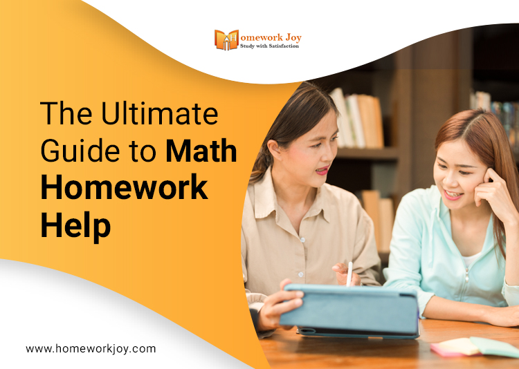 The Ultimate Guide to Math Homework Help