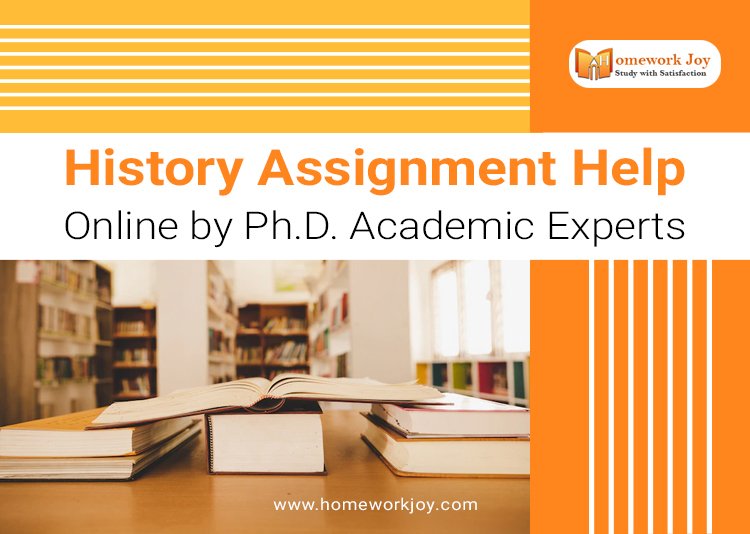 History Assignment Help