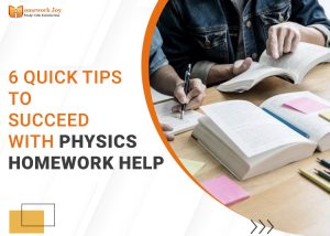 6 Quick Tips to Succeed With Physics Homework Help